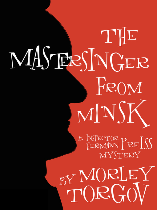 Title details for The Mastersinger from Minsk by Morley Torgov - Available